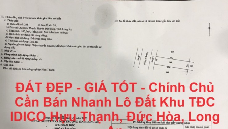 ĐẤT ĐẸP - GIÁ TỐT - Chính Chủ Cần Bán Nhanh Lô Đất Khu TĐC IDICO Hựu Thạnh, Đức Hòa, Long An